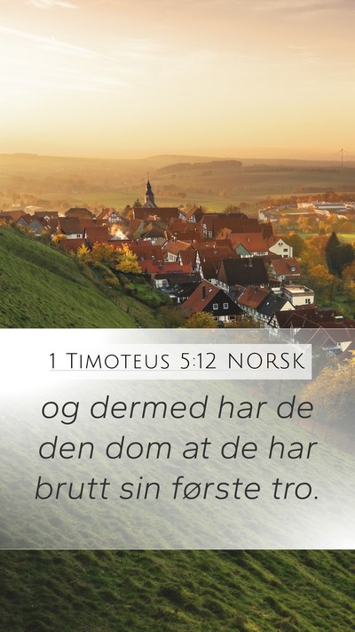 1 Timoteus 5:12 NORSK Bible Verse Image