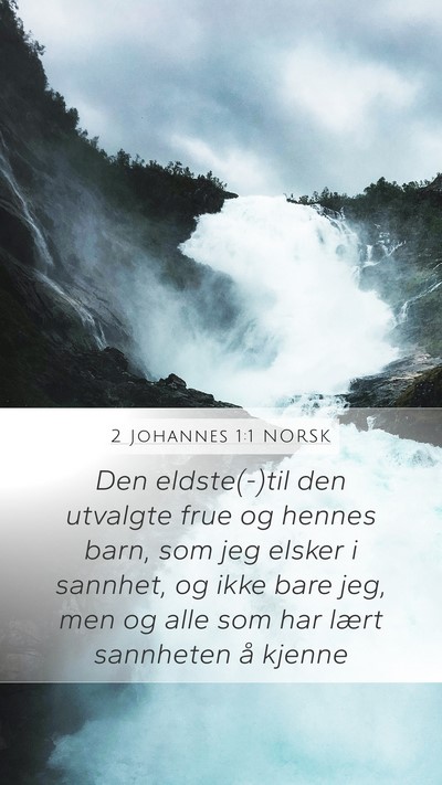 2 Johannes 1:1 NORSK Bible Verse Image