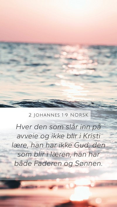 2 Johannes 1:9 NORSK Bible Verse Image