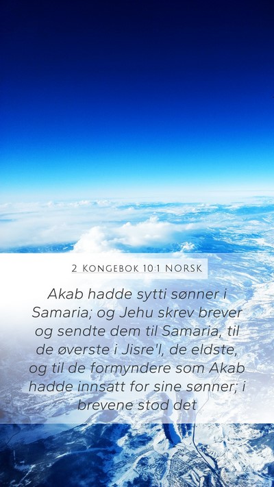 2 Kongebok 10:1 NORSK Bible Verse Image