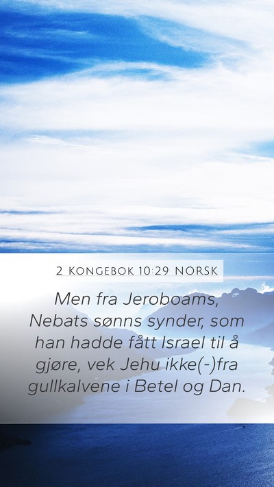 2 Kongebok 10:29 NORSK Bible Verse Image