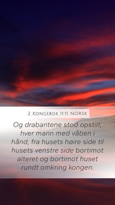 2 Kongebok 11:11 NORSK Bible Verse Image