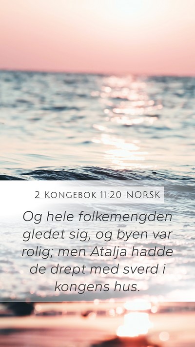 2 Kongebok 11:20 NORSK Bible Verse Image