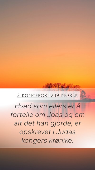 2 Kongebok 12:19 NORSK Bible Verse Image
