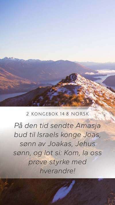2 Kongebok 14:8 NORSK Bible Verse Image