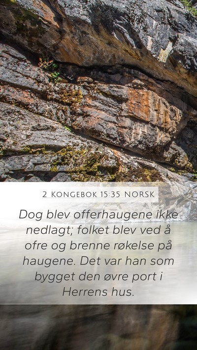 2 Kongebok 15:35 NORSK Bible Verse Image