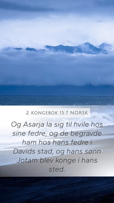 2 Kongebok 15:7 NORSK Bible Verse Image
