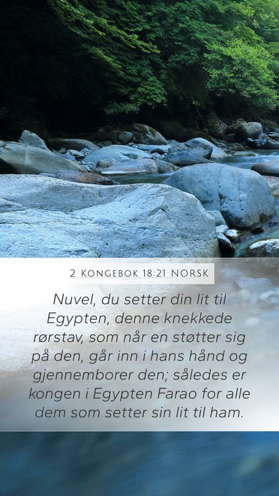 2 Kongebok 18:21 NORSK Bible Verse Image