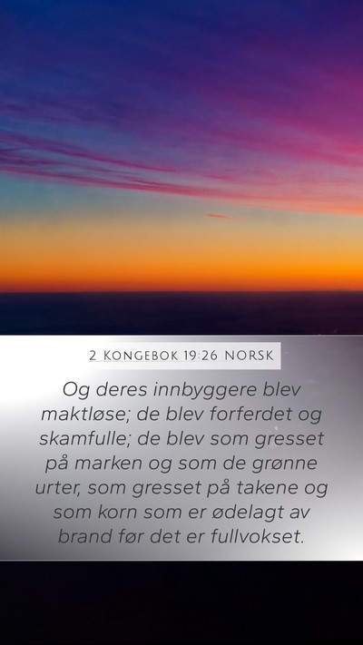 2 Kongebok 19:26 NORSK Bible Verse Image