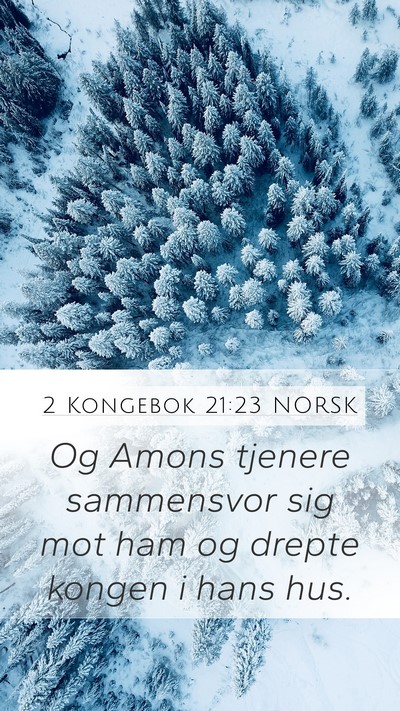 2 Kongebok 21:23 NORSK Bible Verse Image