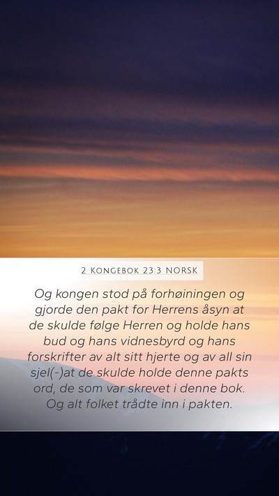 2 Kongebok 23:3 NORSK Bible Verse Image