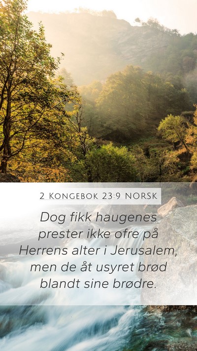 2 Kongebok 23:9 NORSK Bible Verse Image