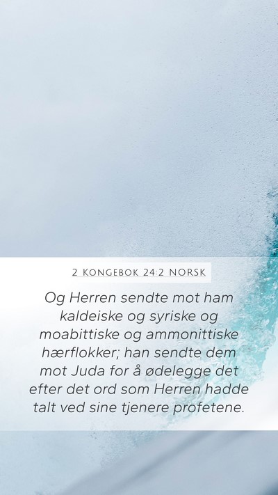 2 Kongebok 24:2 NORSK Bible Verse Image