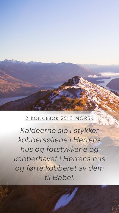 2 Kongebok 25:13 NORSK Bible Verse Image