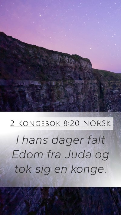 2 Kongebok 8:20 NORSK Bible Verse Image