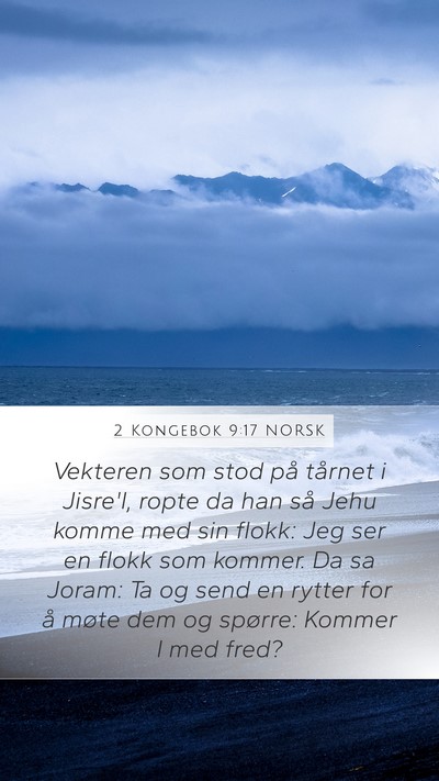 2 Kongebok 9:17 NORSK Bible Verse Image