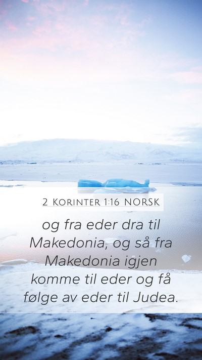 2 Korinter 1:16 NORSK Bible Verse Image