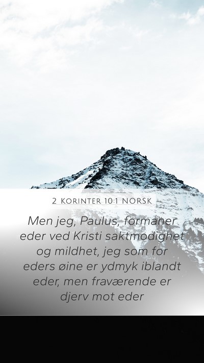 2 Korinter 10:1 NORSK Bible Verse Image