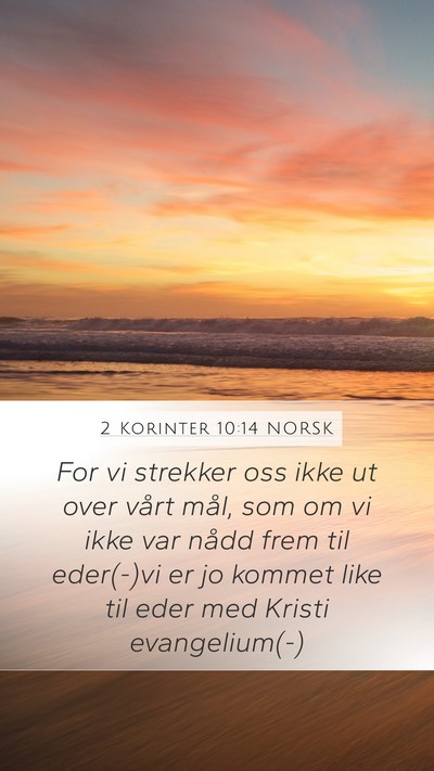 2 Korinter 10:14 NORSK Bible Verse Image