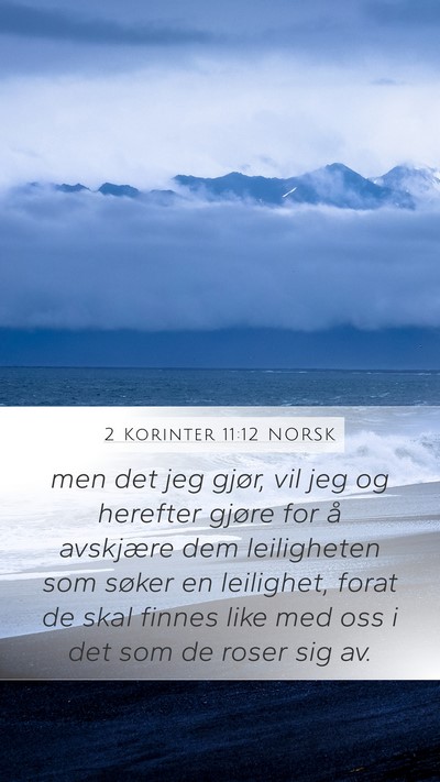 2 Korinter 11:12 NORSK Bible Verse Image