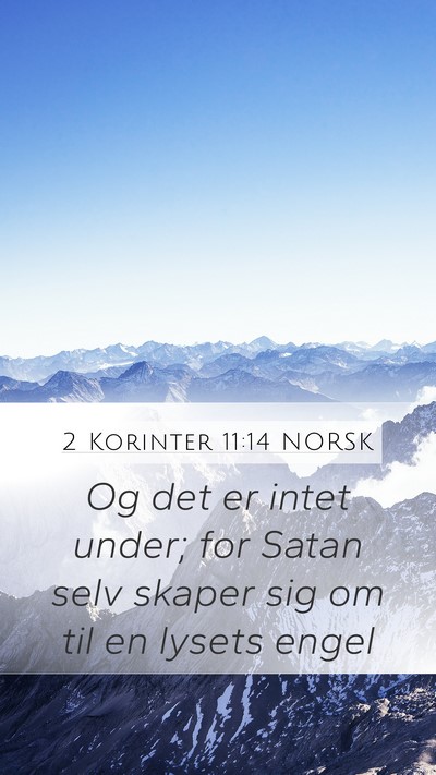 2 Korinter 11:14 NORSK Bible Verse Image