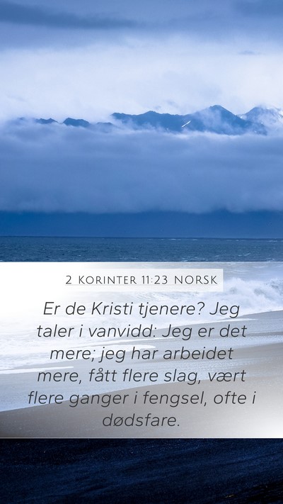 2 Korinter 11:23 NORSK Bible Verse Image