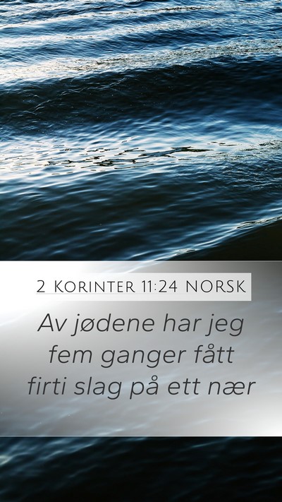 2 Korinter 11:24 NORSK Bible Verse Image
