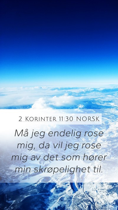 2 Korinter 11:30 NORSK Bible Verse Image