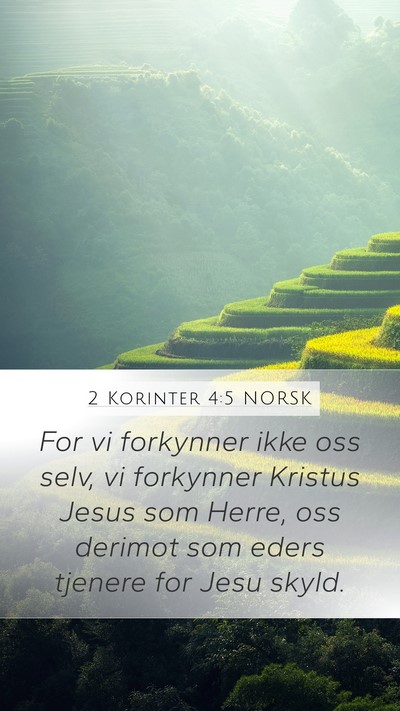2 Korinter 4:5 NORSK Bible Verse Image