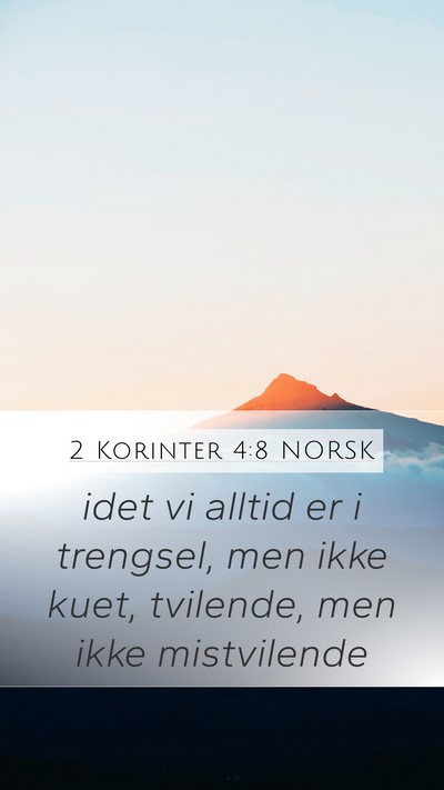 2 Korinter 4:8 NORSK Bible Verse Image