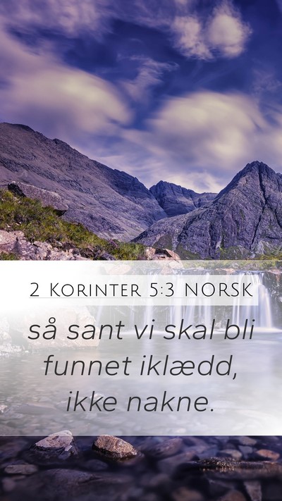 2 Korinter 5:3 NORSK Bible Verse Image