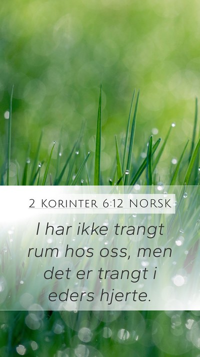 2 Korinter 6:12 NORSK Bible Verse Image