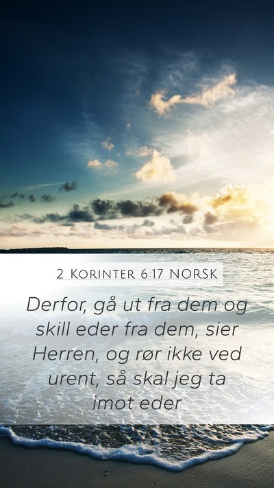 2 Korinter 6:17 NORSK Bible Verse Image