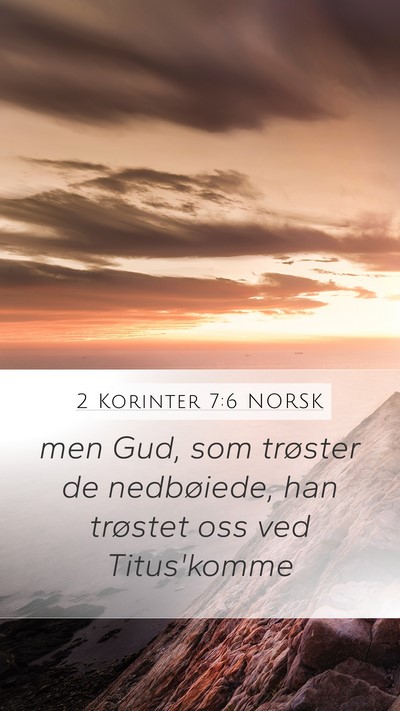 2 Korinter 7:6 NORSK Bible Verse Image