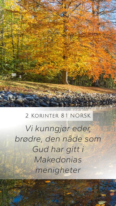 2 Korinter 8:1 NORSK Bible Verse Image