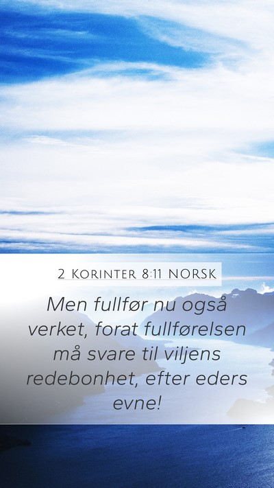 2 Korinter 8:11 NORSK Bible Verse Image