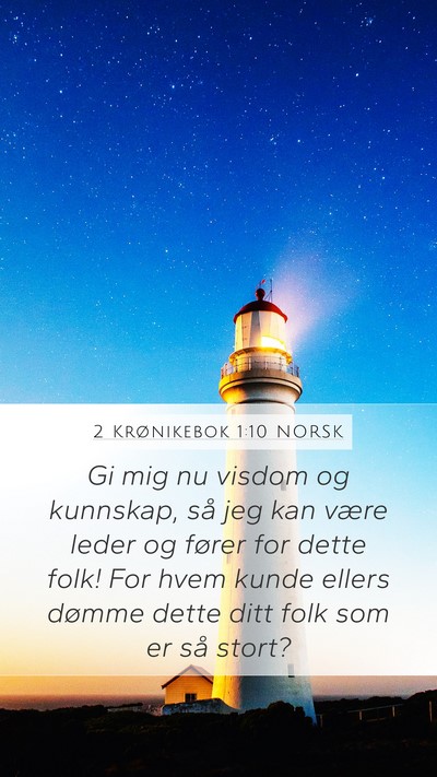 2 Krønikebok 1:10 NORSK Bible Verse Image
