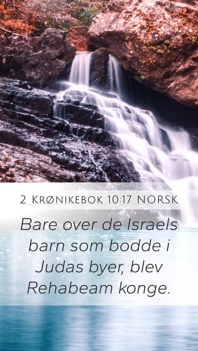 2 Krønikebok 10:17 NORSK Bible Verse Image