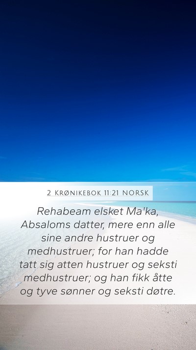 2 Krønikebok 11:21 NORSK Bible Verse Image