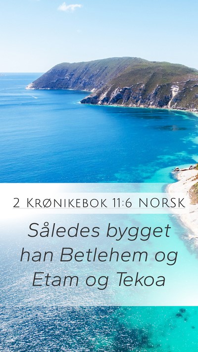 2 Krønikebok 11:6 NORSK Bible Verse Image