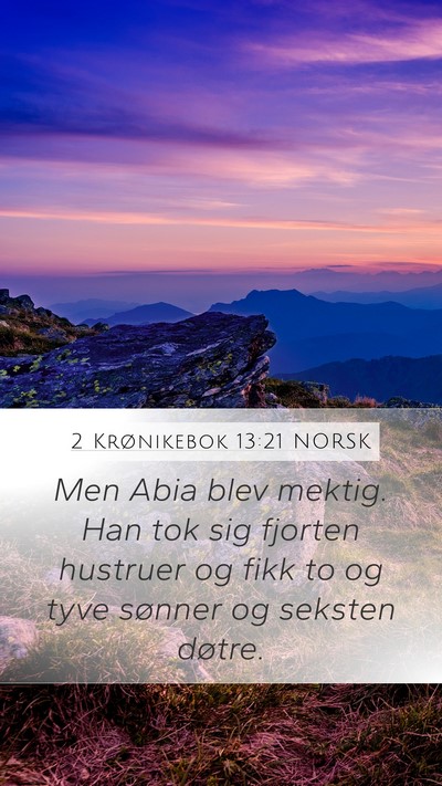 2 Krønikebok 13:21 NORSK Bible Verse Image