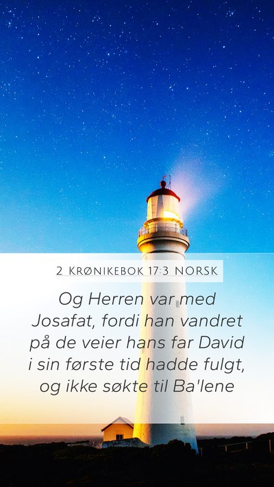 2 Krønikebok 17:3 NORSK Bible Verse Image