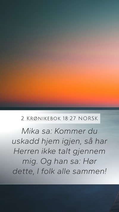 2 Krønikebok 18:27 NORSK Bible Verse Image