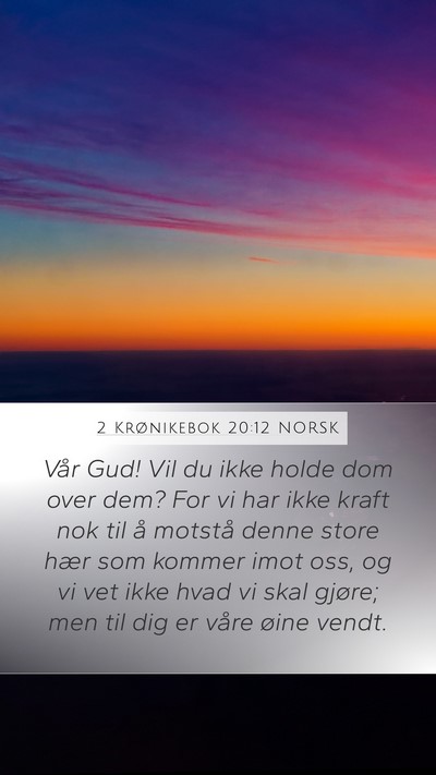 2 Krønikebok 20:12 NORSK Bible Verse Image