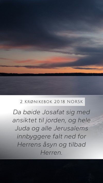 2 Krønikebok 20:18 NORSK Bible Verse Image
