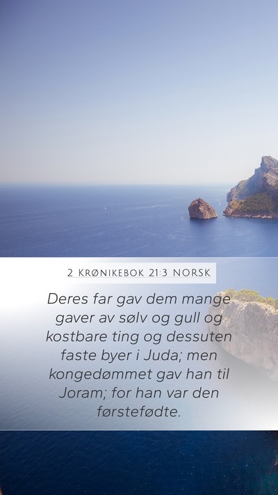 2 Krønikebok 21:3 NORSK Bible Verse Image