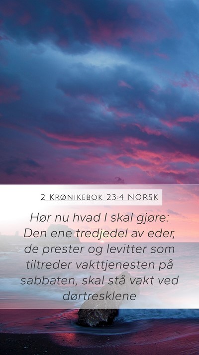 2 Krønikebok 23:4 NORSK Bible Verse Image