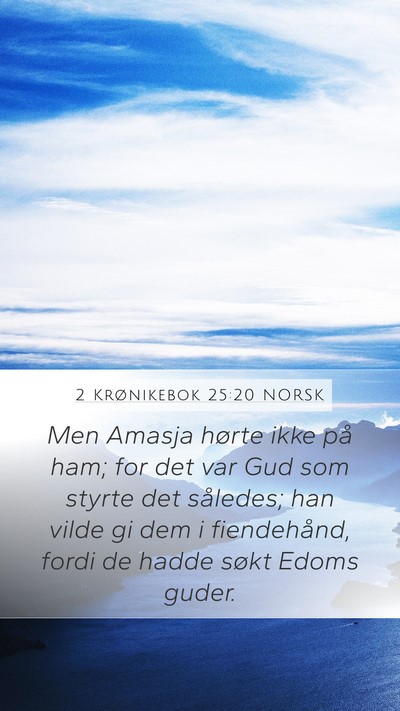 2 Krønikebok 25:20 NORSK Bible Verse Image