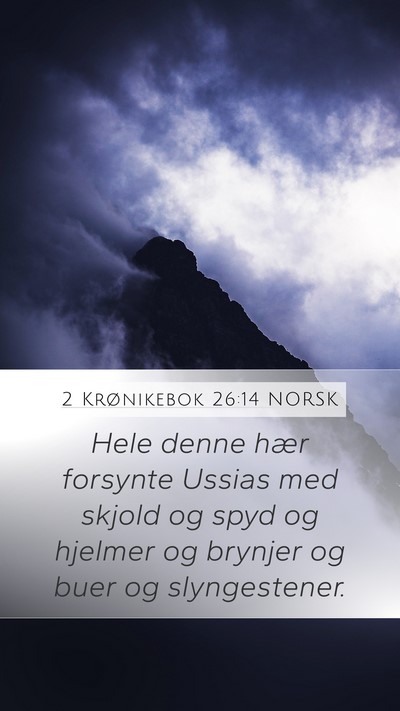 2 Krønikebok 26:14 NORSK Bible Verse Image