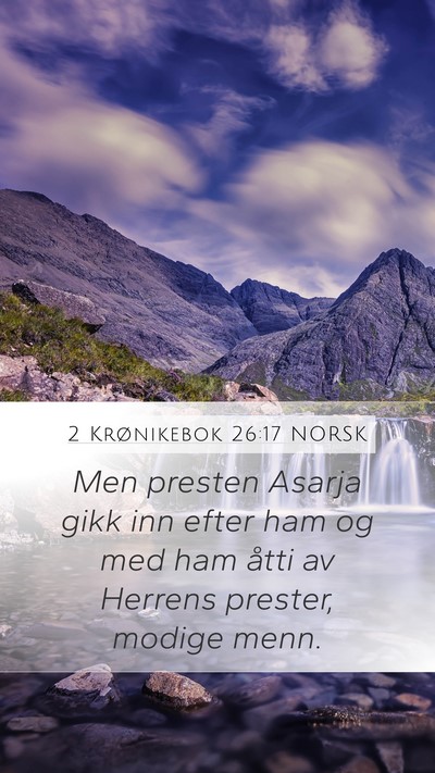 2 Krønikebok 26:17 NORSK Bible Verse Image